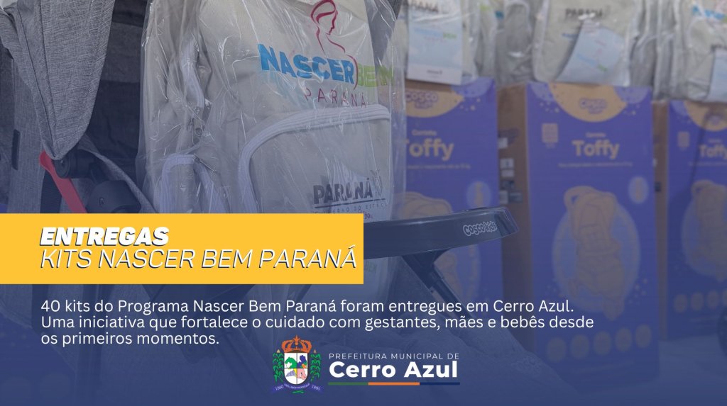 Cerro Azul Fortalece Apoio a Mães e Bebês com Nova Remessa do Nascer Bem Paraná