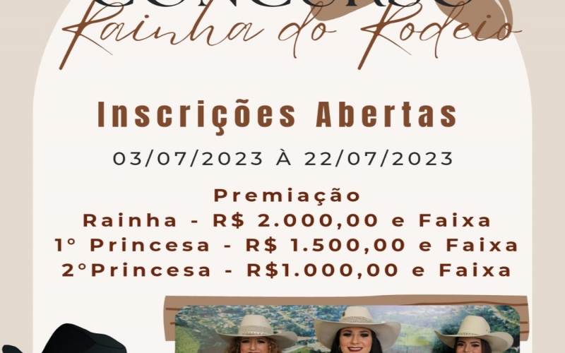 ESTÃO ABERTAS AS INSCRIÇÕES PARA O CONCURSO RAINHA DO RODEIO 2023